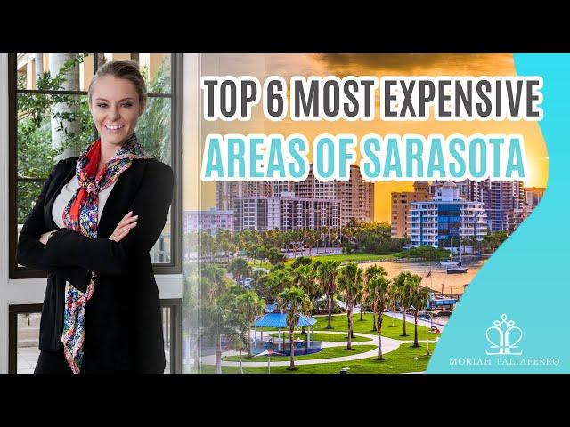 The Most Expensive Communities in Sarasota Florida