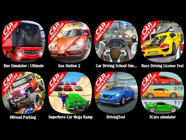 Bus Simulator : Ultimate,Gas Station 2,Car Driving School Simulator,Race Driving License Test,Off...