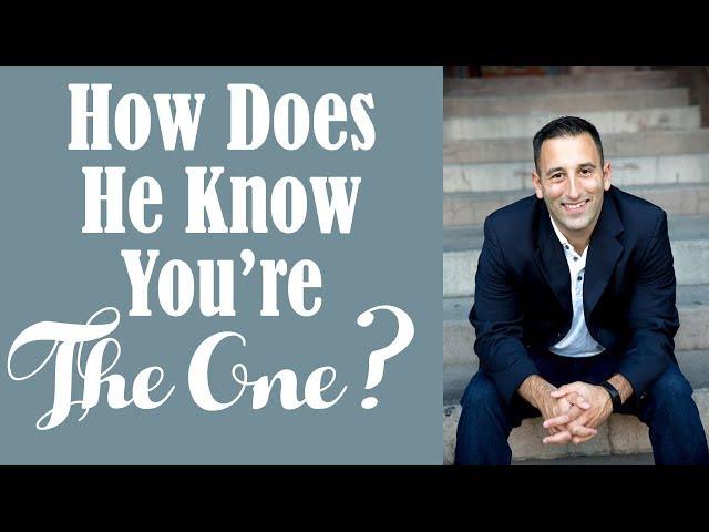 Mike Goldstein explains How to Show Him You're the One