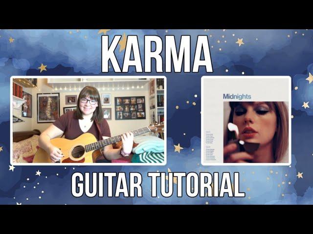 Karma - Taylor Swift // Guitar Tutorial {EASY/BEGINNER}