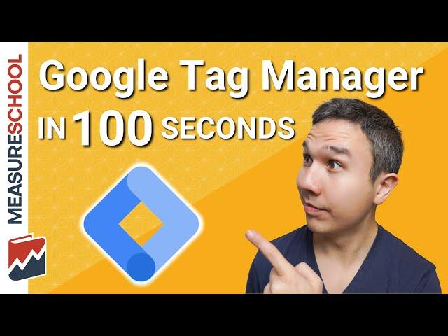 Google Tag Manager Explained in 100 seconds