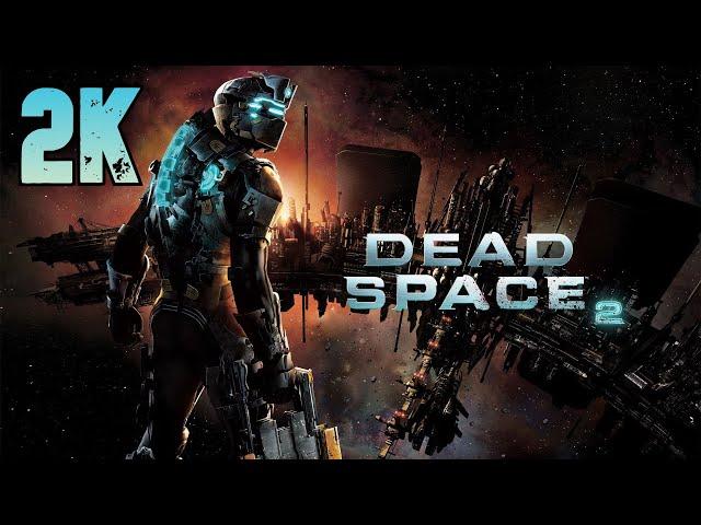 Dead Space 2 ⦁ Полное прохождение