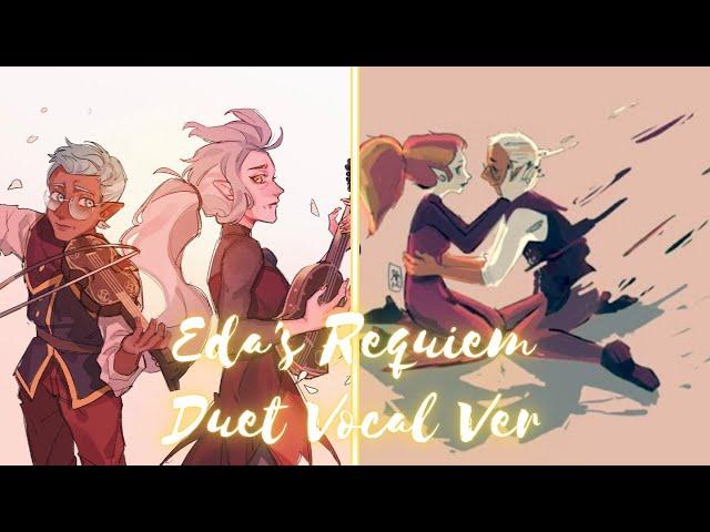 Eda's Requiem Vocal Duet Cover || Owl House [Credits in desc]