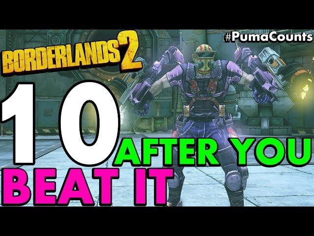 10 Things to do in Borderlands 2 after you Beat the Game (Before & After UVHM/LEVEL 72) #PumaCounts