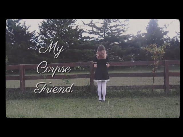 Baby Bugs - My Corpse Friend (Official Lyric Video)