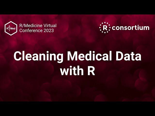 Cleaning Medical Data with R