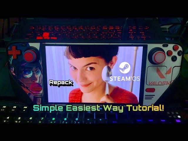 [TUT] Easiest Way To Install Repack/Quack Games (2024) On Your Steam Deck Steam Os From Spoon Girl!