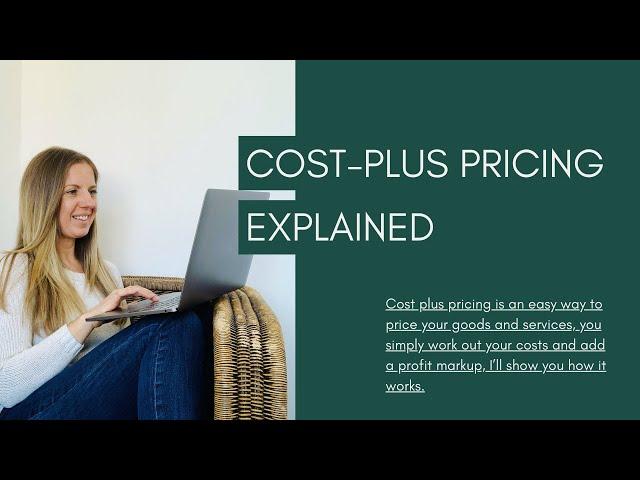 Cost plus pricing explained