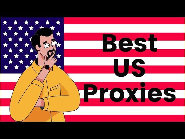 The 5 Best US Proxy Providers