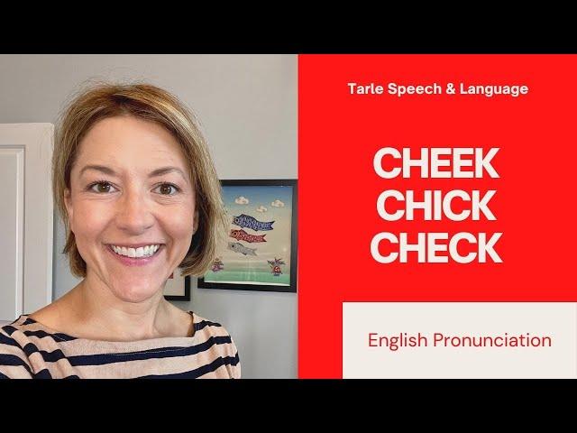 Learn to pronounce CHEEK CHICK  CHECK   American English Pronunciation Lesson #learnenglish