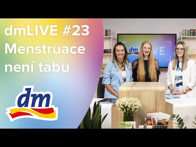 dmLIVE #23 Menstruace není tabu | dm drogerie