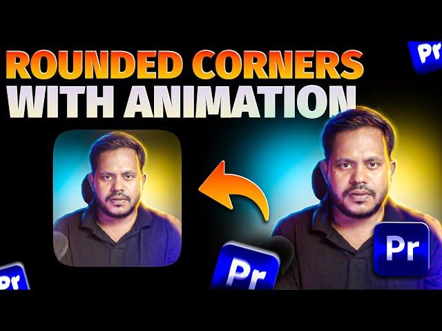 Smooth Rounded Corner Animations in Premiere Pro – Step-by-Step Guide