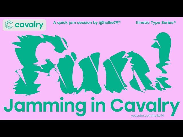 Kinetic Type Series® - Jamming in Cavalry