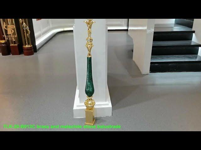 TLK-20-B013C supper luxury brass and real malachite stone stair balusters