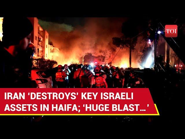 Iran ‘TORCHES’ Haifa’s Strategic Areas; ‘Israeli Military Assets Hit’ | Revenge After Tehran Strike