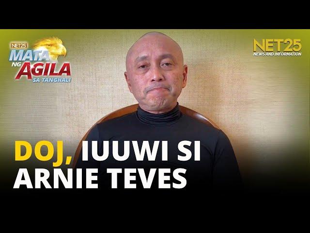 DOJ, handa nang iuwi si dating Cong. Arnie Teves
