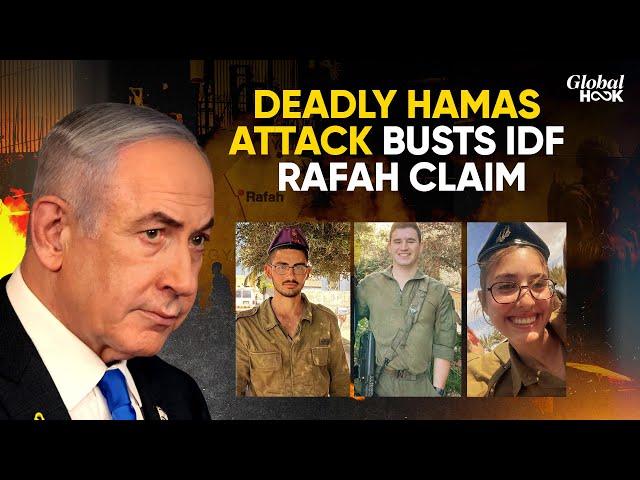 Woman Among 4 IDF Troops Dead In Hamas’ Booby-Trap Op | Fatalities After IDF Claimed Rafah Victory