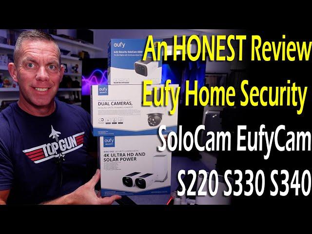 An HONEST Review - Eufy Security SoloCam S340, S220, EufyCam S330, Homebase 3 Solar Security