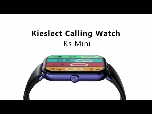 Kieslect Calling Watch Ks Mini