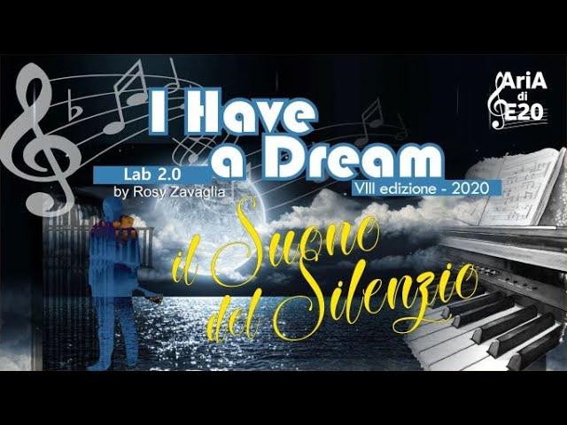 IHAVEADREAM - IL SUONO DEL SILENZIO 2020