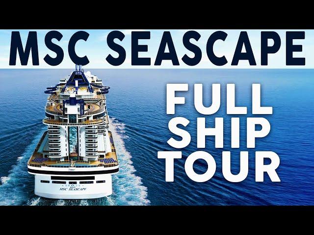 MSC SEASCAPE FULL SHIP TOUR 2023 | ULTIMATE CRUISE SHIP TOUR OF PUBLIC AREAS | THE CRUISE WORLD