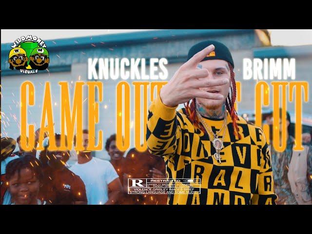 KNUCKLES BRIMM - CAME OUT THE CUT (Official Video) | DIR. @TOPDAWGACEY