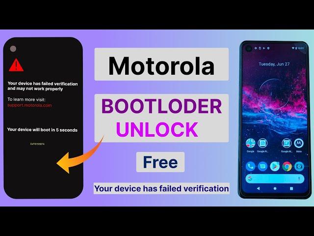 Motorola-Your device has failed verification | Unlock Bootloader All Motorola 2023