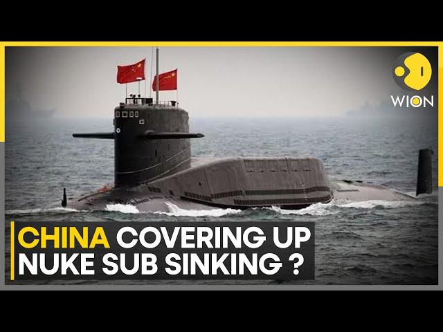 China's Newest Nuclear-Powered Submarine Sinks | Latest English News | World News | WION