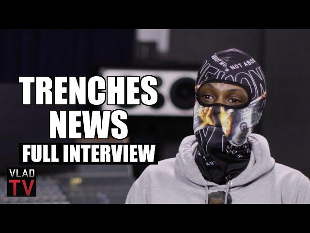 Trenches News on Chief Keef, King Von, Lil Durk, FBG Duck, O-Block, Lil Reese, Cdai (Full Interview)