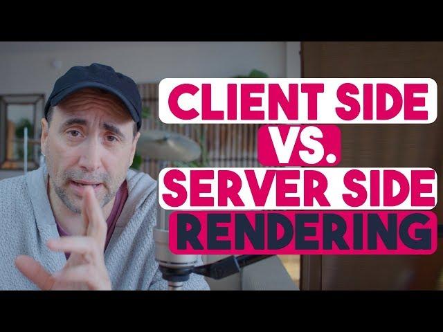 Client Side Rendering vs Server Side - which is Best?