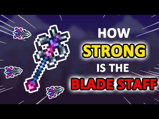 【Terraria 1.4】- How Strong is the Blade Staff ?