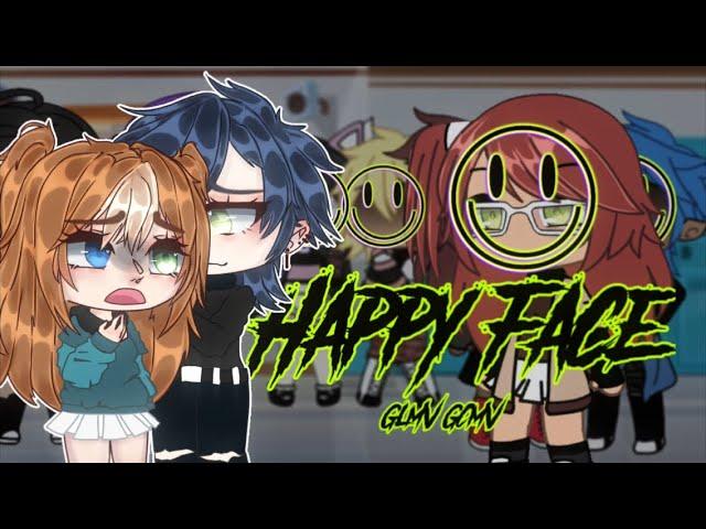 HAPPY FACE | GLMVGCMV | Zero_Dream Maker