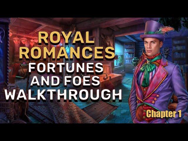 Royal Romances 6 Fortunes And Foes Chapter 1 Walkthrough No Skips l @GAMZILLA-