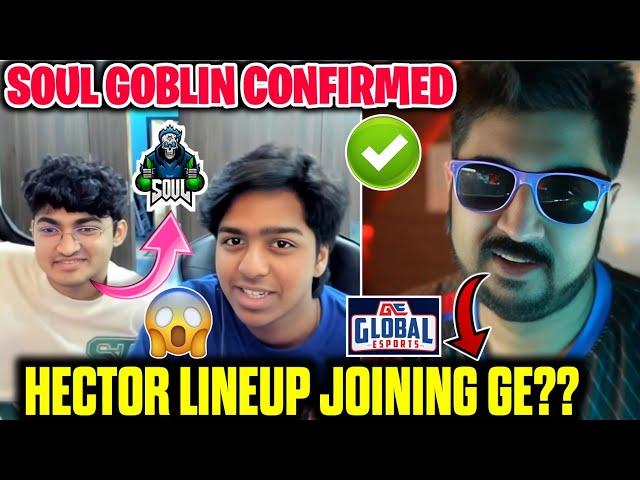 Soul Goblin Confirmed  Hector Line-up Joining GE ⁉️