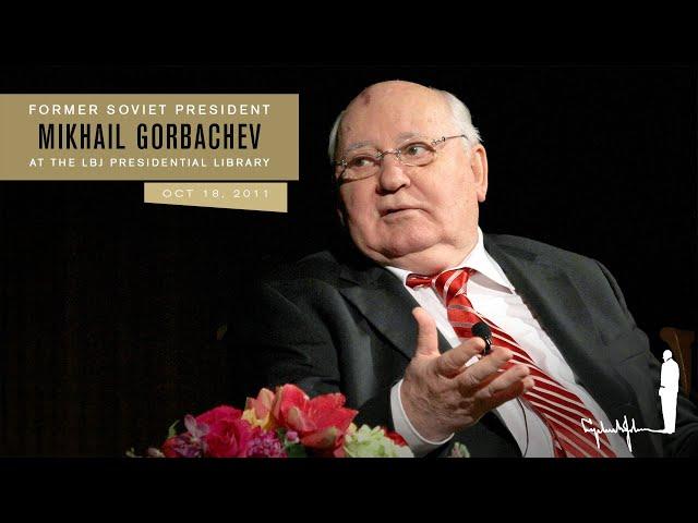 Mikhail Gorbachev talks about Vladimir Putin at the LBJ Library (2011)