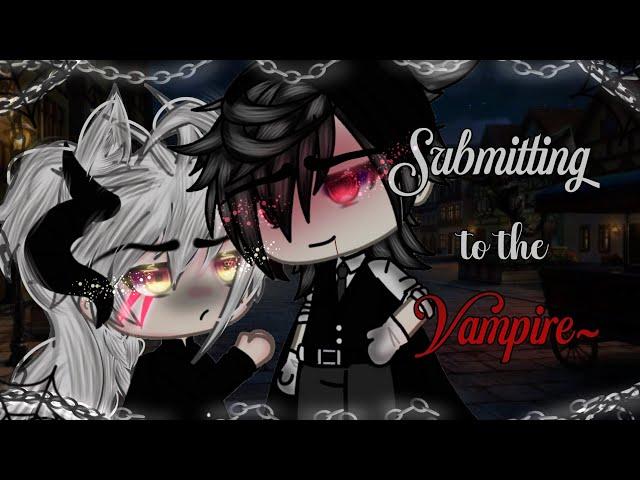 Submitting To The Vampire ||BL ||GLMM || Gay Love || Gacha Life Mini Movie