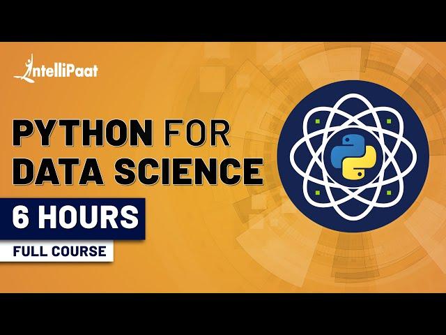 Python for Data Science | Data Science With Python | Python Data Science Tutorial | Intellipaat