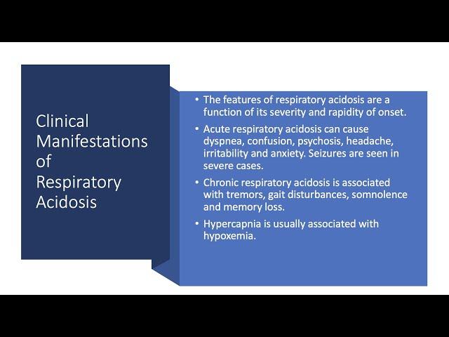 Respiratory Acidosis Part 2. Manifestations and Management