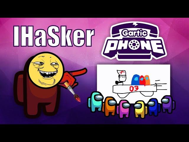 (18 +) Gartic Phone с IHaSker. Рисуем амогусов