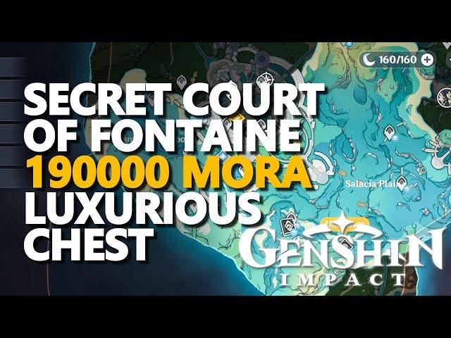 Secret Court of Fontaine 190000 mora Luxurious Chest Genshin Impact