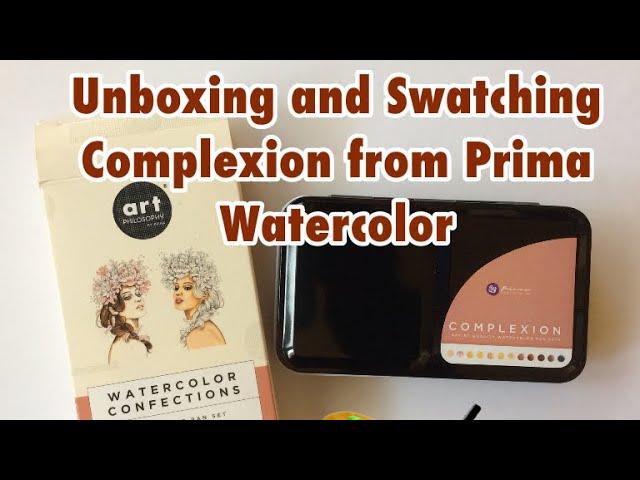 UNBOXING AND SWATCHING COMPLEXION FROM PRIMA WATERCOLORS 2021