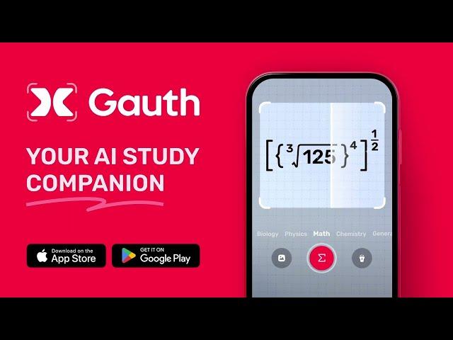 Gauth it, Ace it! | Your Ultimate AI Study Companion