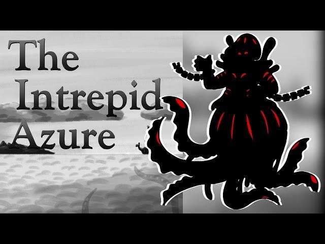 The Intrepid Azure - Belong to Me