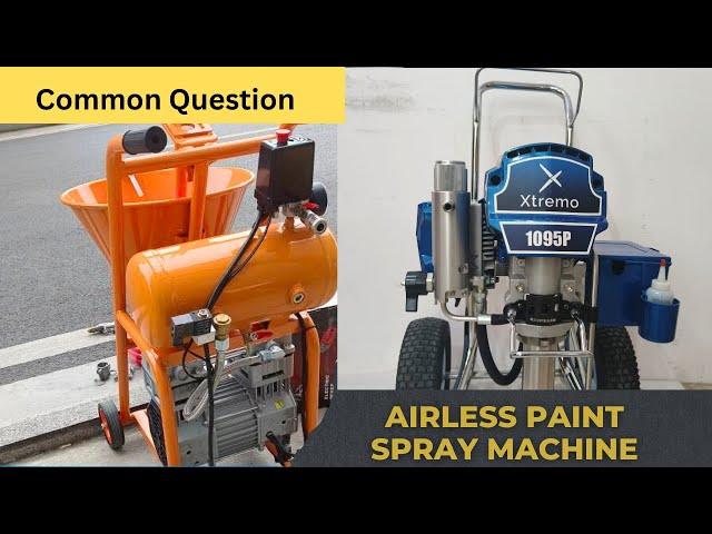 Common Question About Airless Paint Sprayer! [Complete Guide]