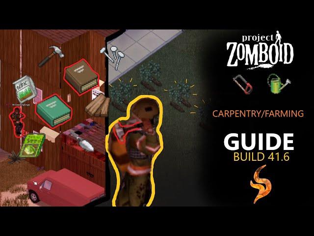 Project Zomboid How-To: Carpentry/Farming