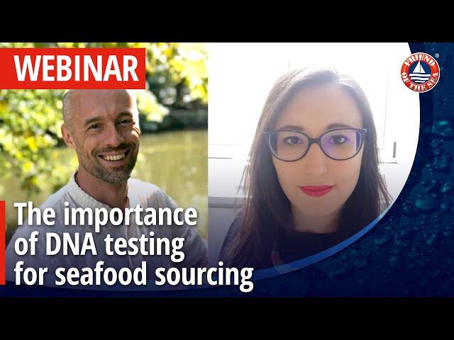 WEBINAR: The importance of DNA testing for seafood sourcing