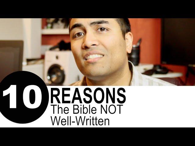 10 Reasons The Bible Isn't a Well-Written Book