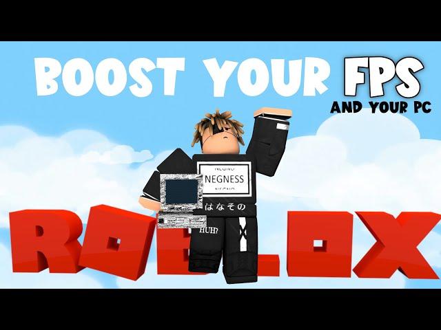 ROBLOX FPS BOOST GUIDE / TUTORIAL TO THOSE WHO NEED! {works on other games too]