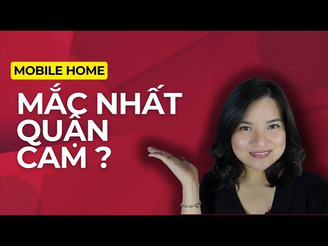 Nhà Mobile Home Mắc Nhất ở Quận Cam, California như thế nào? - Mua Nhà Ở Mỹ