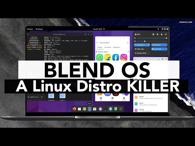 Blend OS - The Perfect Blend Of Linux Distros, Android Apps & Web Apps